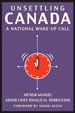 Unsettling Canada - A National Wake-Up Call